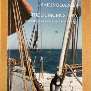 Sailing Barges - The Dunkirk Story