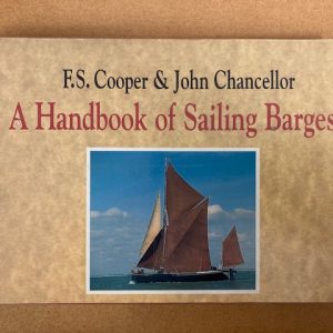 A Handbook of Sailing Barges 1989 edition